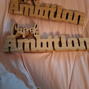 Wooden 'Cup of Ambition' Sign